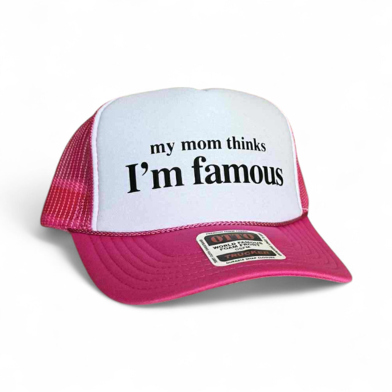 I’m famous - White and Hot Pink Foam Trucker