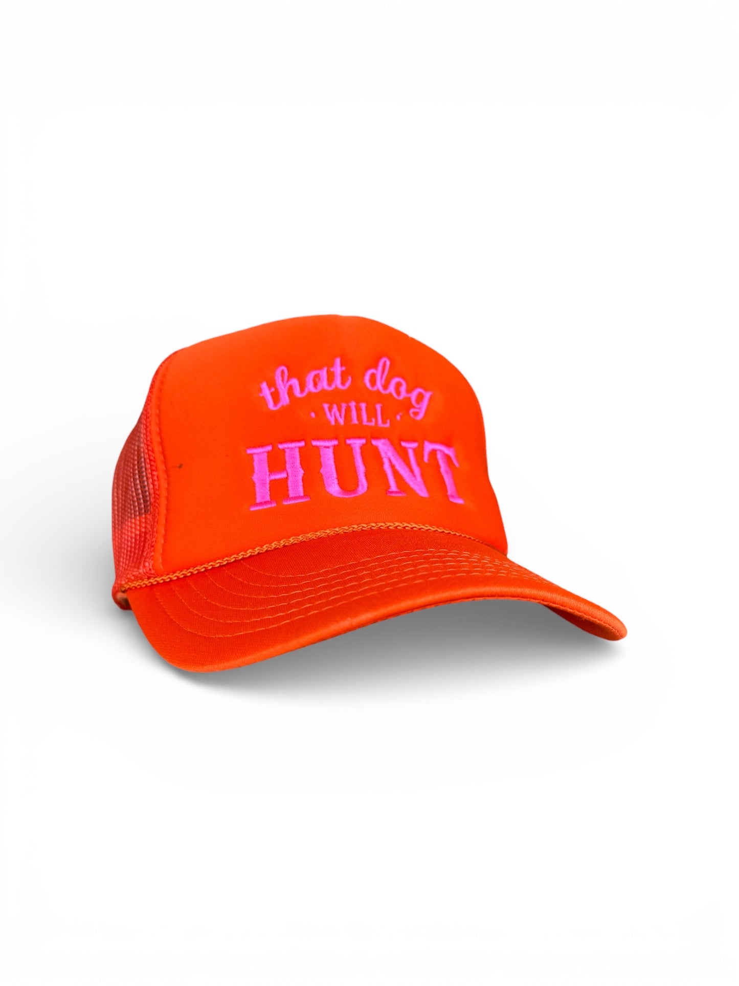 That Dog Will Hunt Orange Trucker Hat - 5 Panel Foam Cap with Pink Embroidery