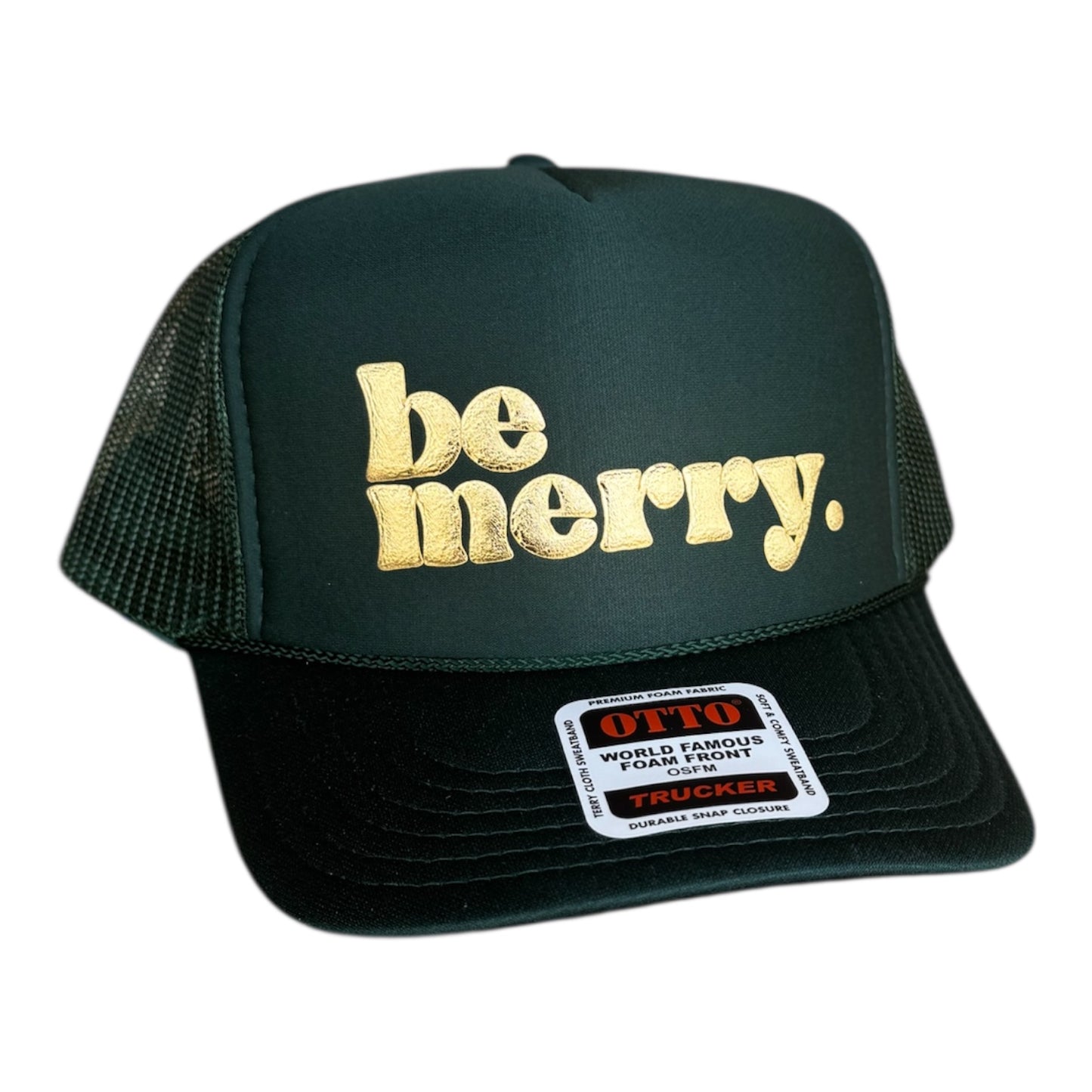 Be Merry Trucker Hat - Hunter Green
