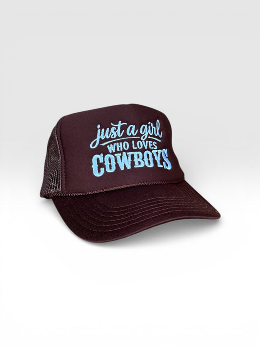 Just a Girl Who Loves Cowboys Brown Trucker Hat - 5 Panel Foam Cap with Light Blue Embroidery